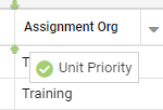 Unit Priority column dragged in front of Assignment Org, with green drop markers